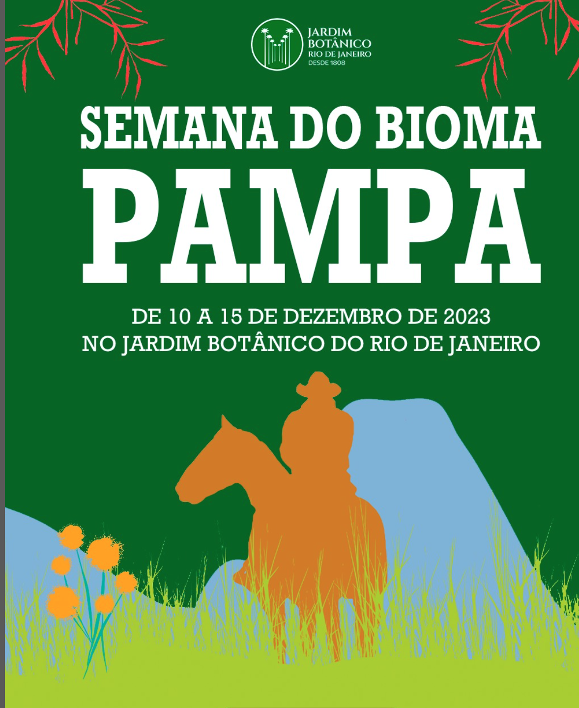 RJ: Semana do Bioma Pampa no Jardim Botânico